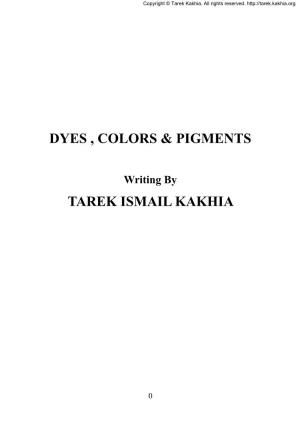 Dyes, Colors & Pigements