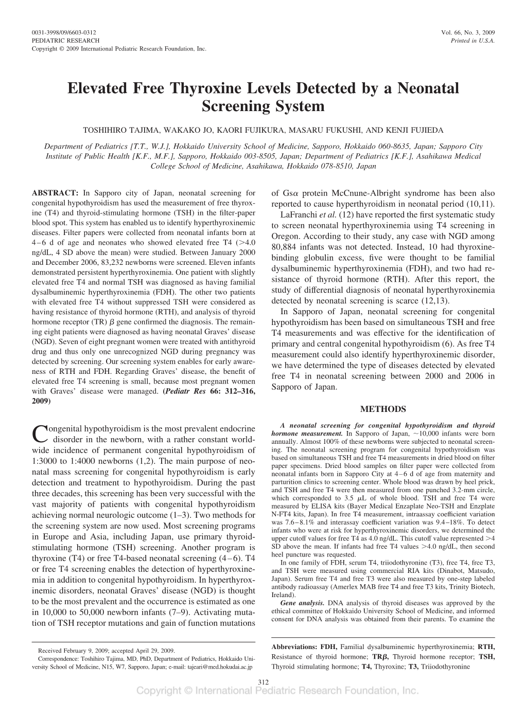 Elevated Free Thyroxine Levels Detected by a Neonatal Screening System