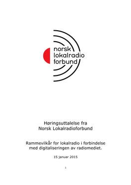 Høringsuttalelse Fra Norsk Lokalradioforbund