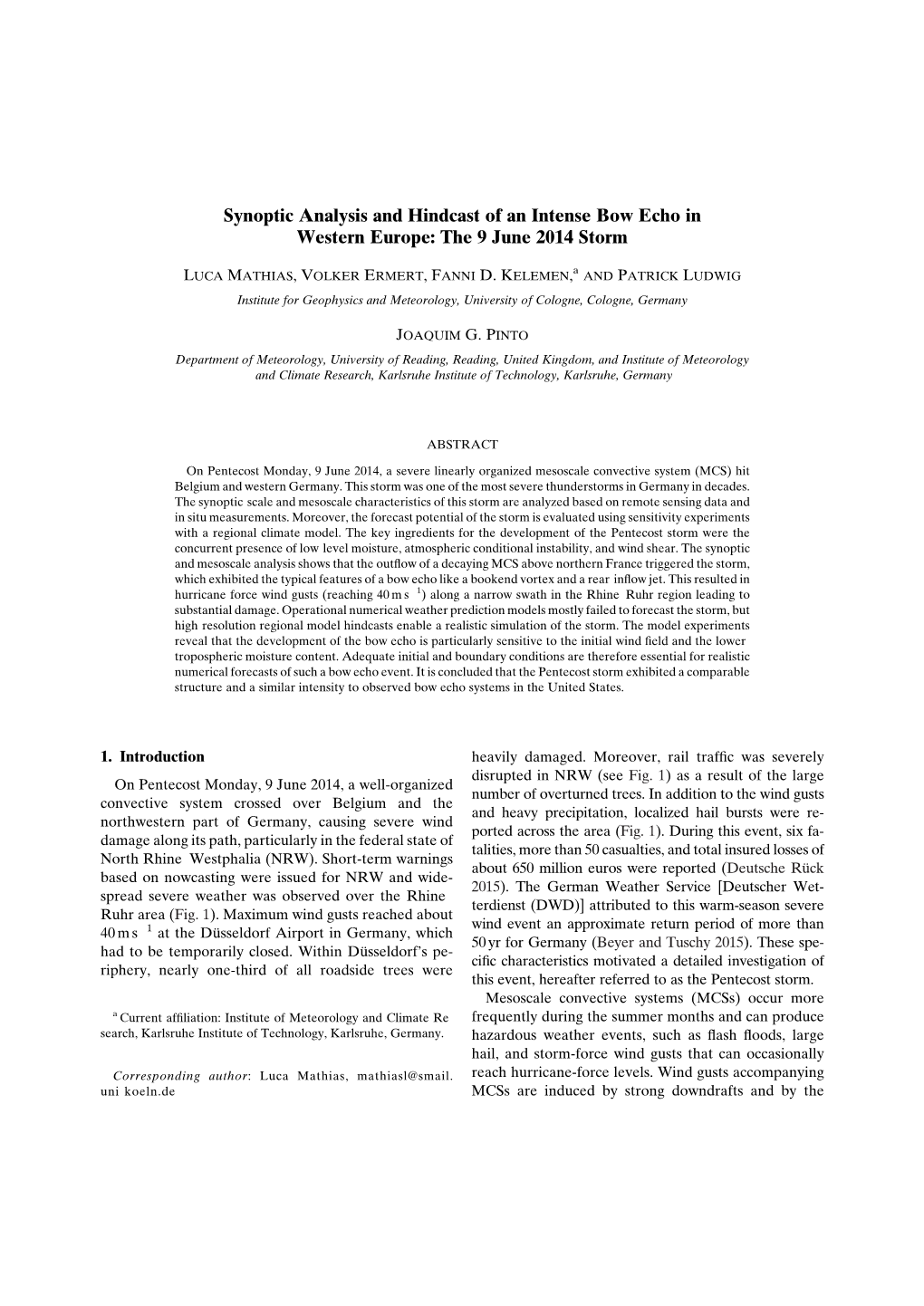 Synoptic Analysis and Hindcast of an Intense Bow Echo in Western Europe: the 9 June 2014 Storm