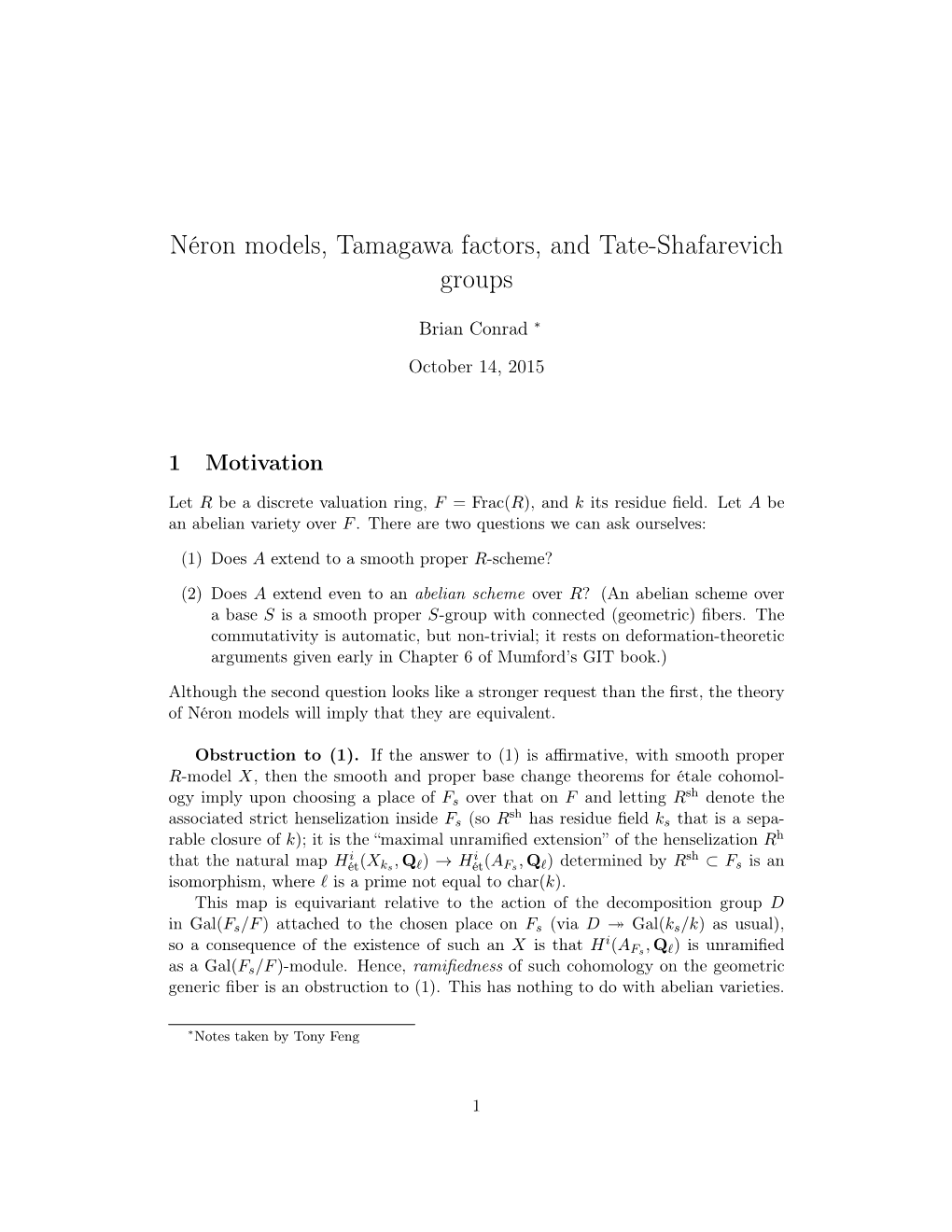 Néron Models, Tamagawa Factors, and Tate-Shafarevich Groups