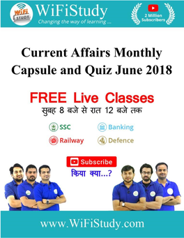 Current Affairs Monthly Capsule and Quiz June 2018