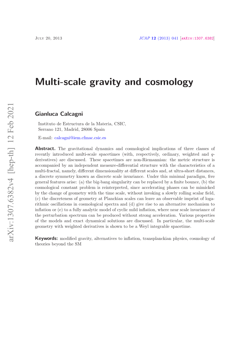 Multi-Scale Gravity and Cosmology