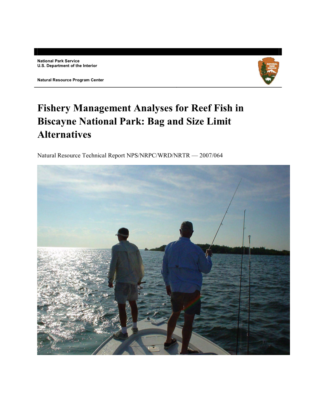 Fishery Management Analyses for the Reef Fish in Biscayne National Park