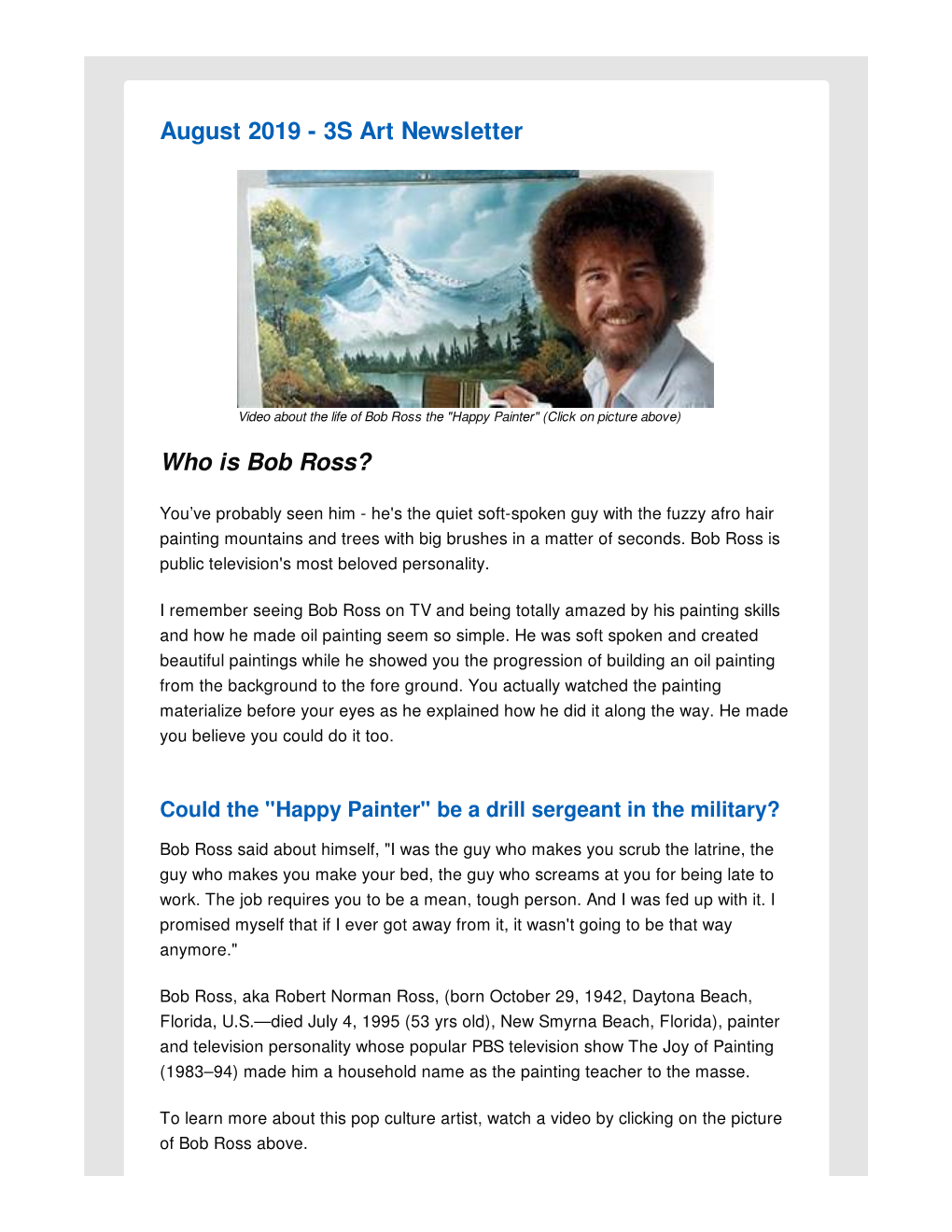 Bob Ross the "Happy Painter" (Click on Picture Above)