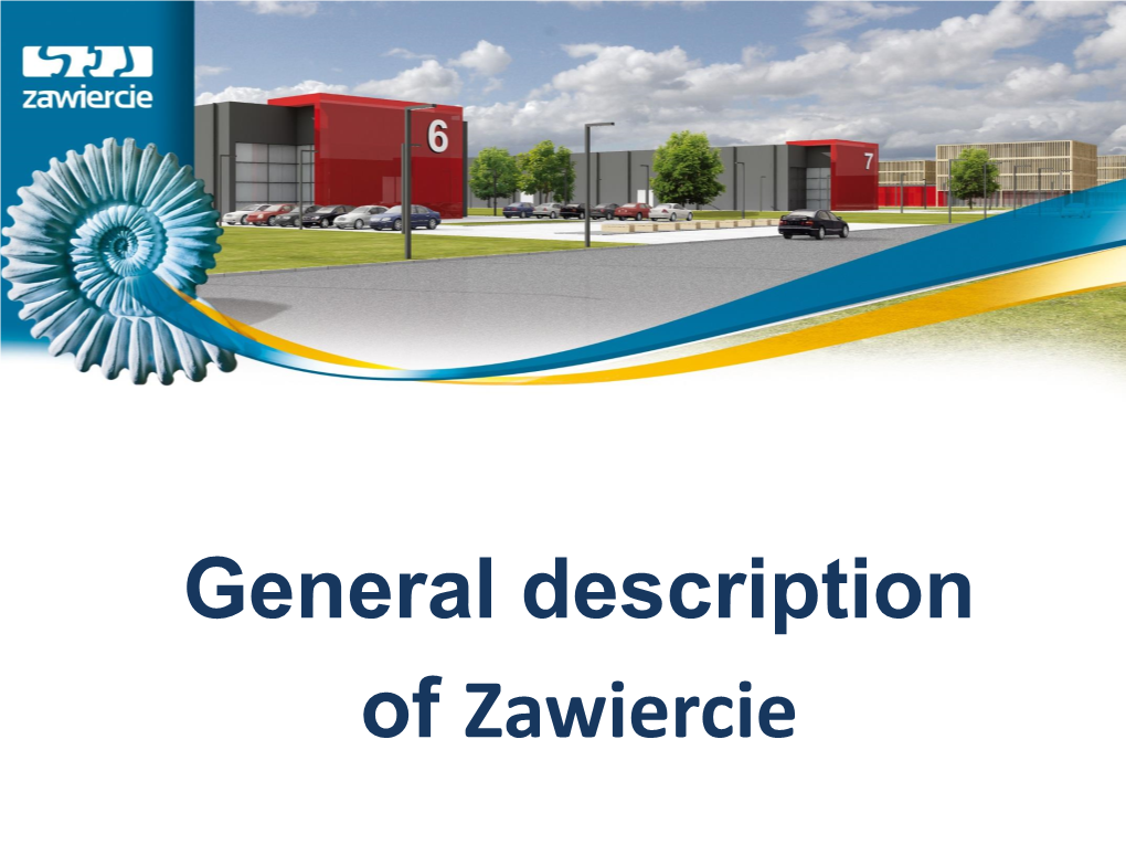 General Description of Zawiercie