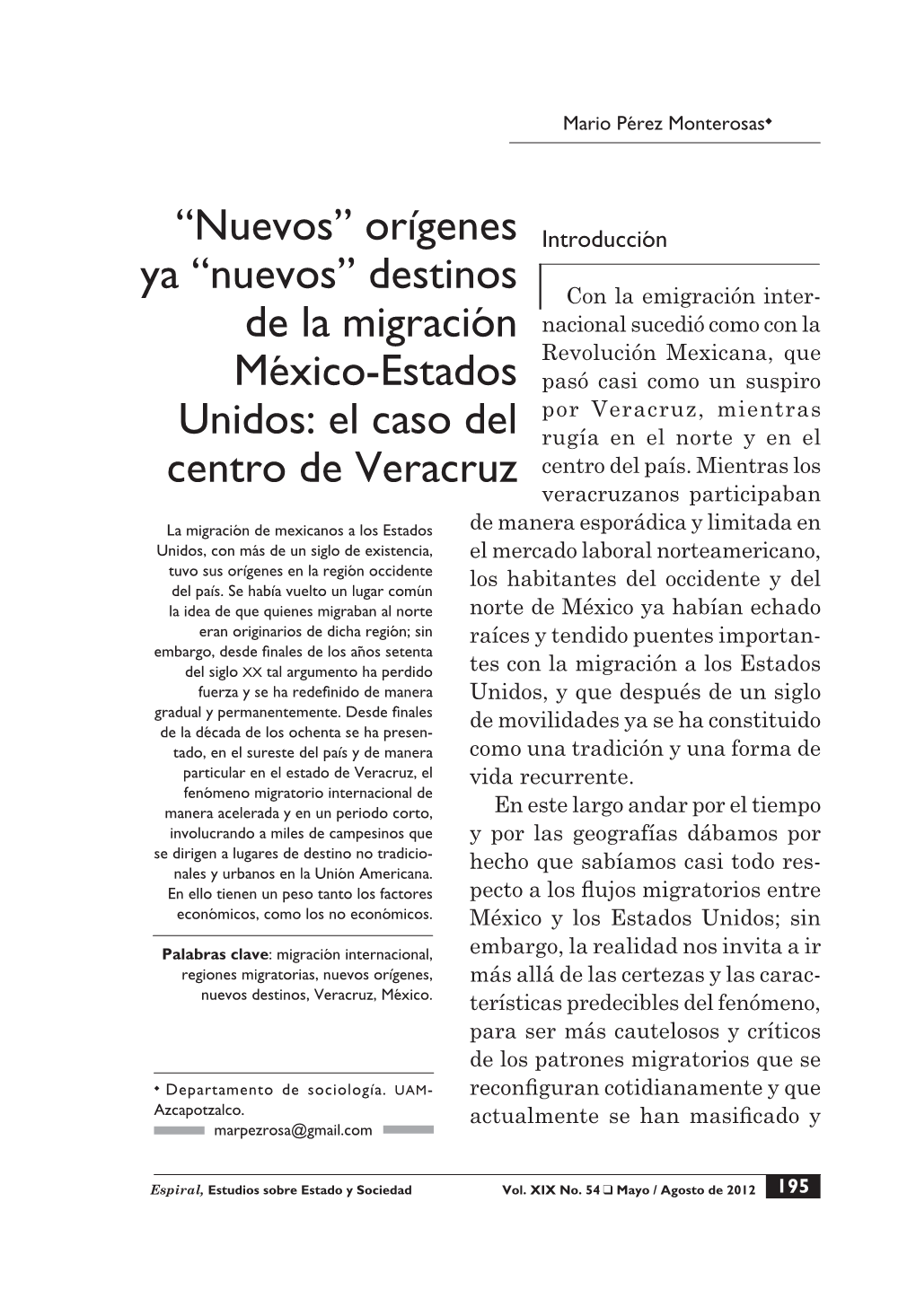 Destinos De La Migración México-Estados Unidos En Flujos De Larga Distancia Y Por Estancias Prolongadas