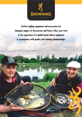 Perfect Angling Equipment and Accessories for Champion Anglers of the Present and Future