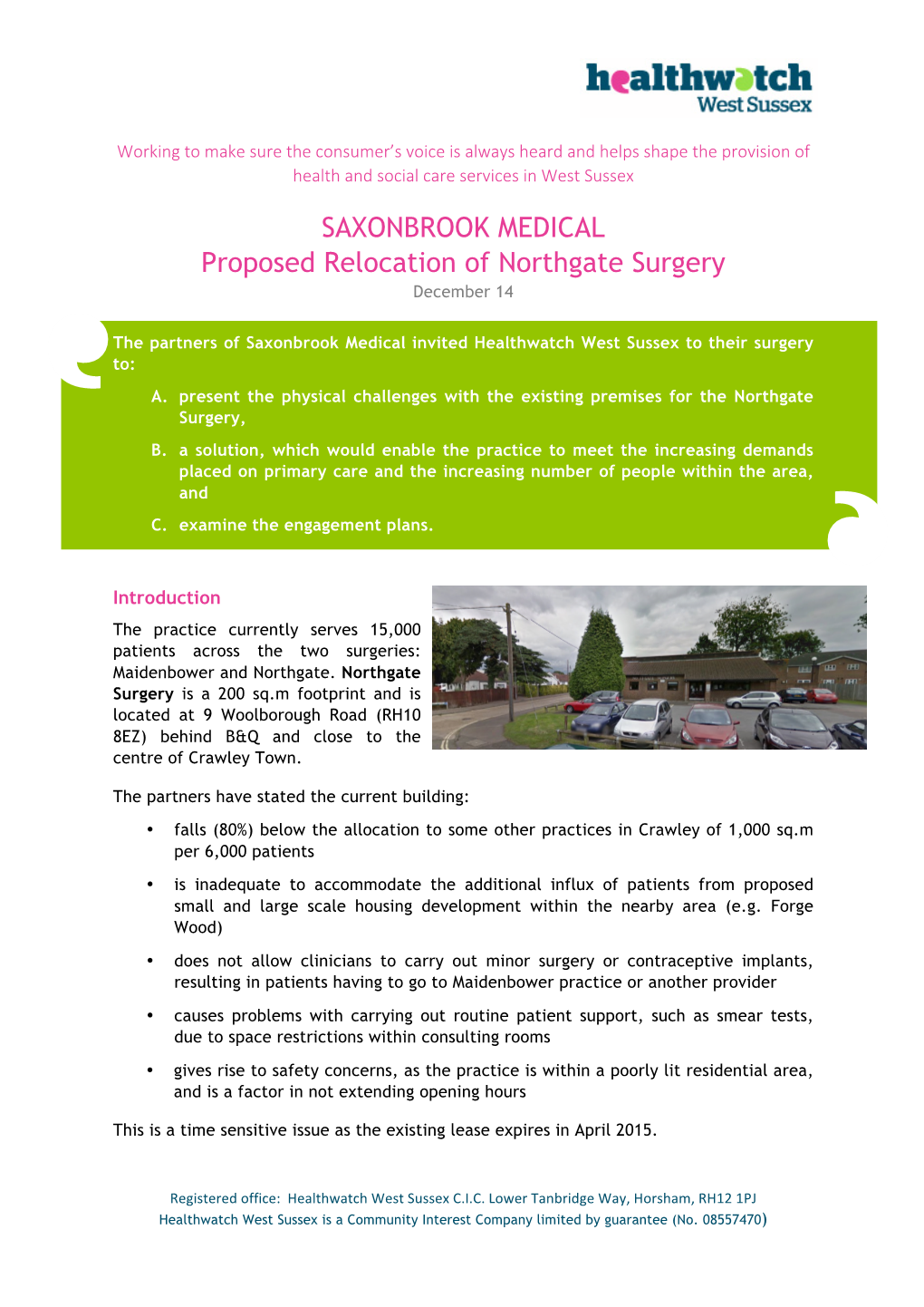 SAXONBROOK MEDICAL Proposed Relocation of Northgate Surgery December 14