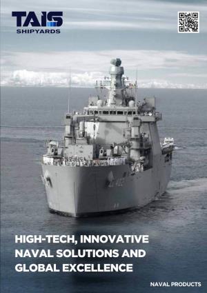High-Tech, Innovative Naval Solutions and Global Excellence