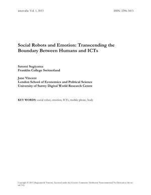 Social Robots and Emotion: Transcending the Boundary Between Humans and Icts