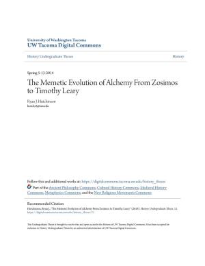 The Memetic Evolution of Alchemy from Zosimos to Timothy Leary