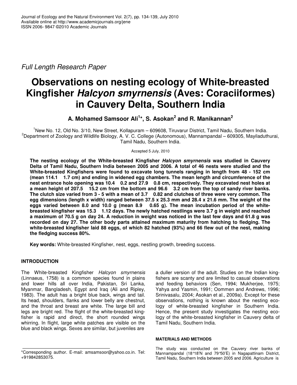 Observations on Nesting Ecology of White-Breasted Kingfisher Halcyon Smyrnensis (Aves: Coraciiformes) in Cauvery Delta, Southern India