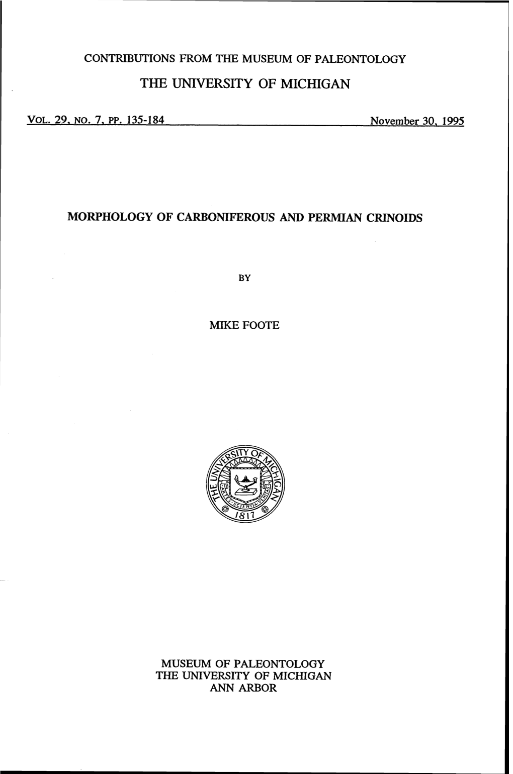 Foote, M. 1995. Morphology of Carboniferous and Permian Crinoids. Contributions from the Museum of Paleontology, University