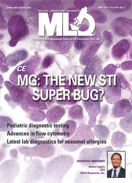 Mycoplasma Genitalium by Anthony Horner, MD by Litty Tan, Bsc, Phd 14 CE Test LAB MANAGEMENT Tests Can Be Taken Online Or by Mail