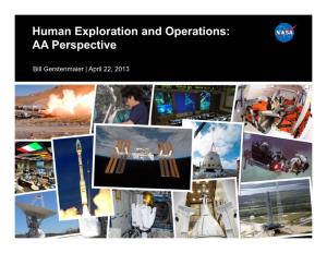 Human Exploration and Operations: AA Perspective