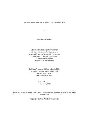 Morphometry and Density Analysis of the Fifth Metacarpal by Amrita Unnikumaran a Thesis Submitted in Partial Fulfillment Of