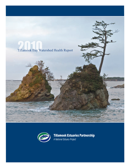 Tillamook Bay Watershed Health Report 2010