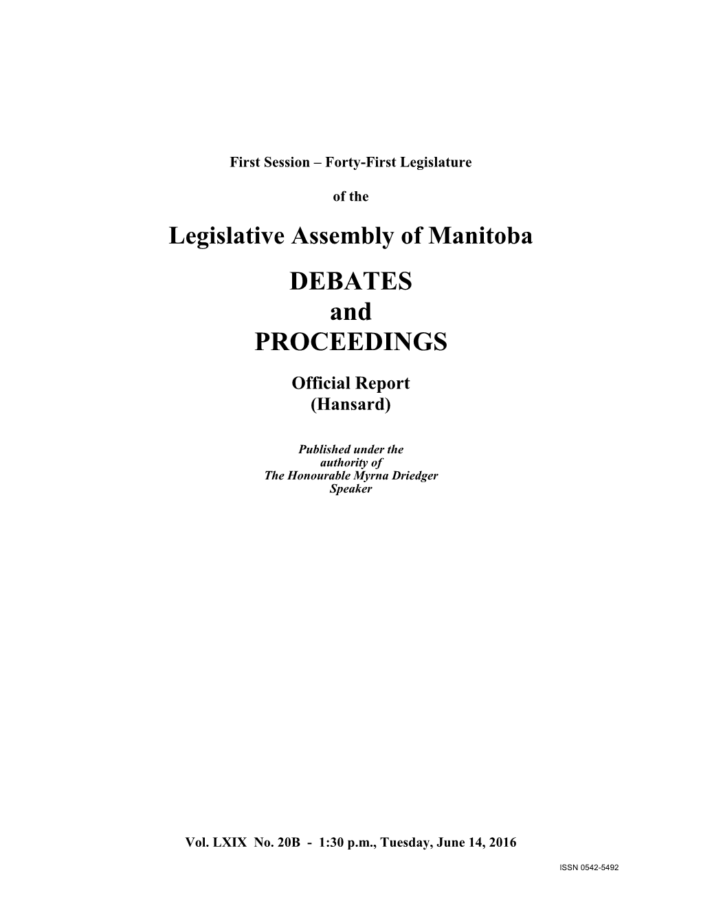 Legislative Assembly of Manitoba DEBATES and PROCEEDINGS Official Report