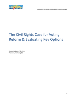 The Civil Rights Case for Voting Reform & Evaluating Key Options