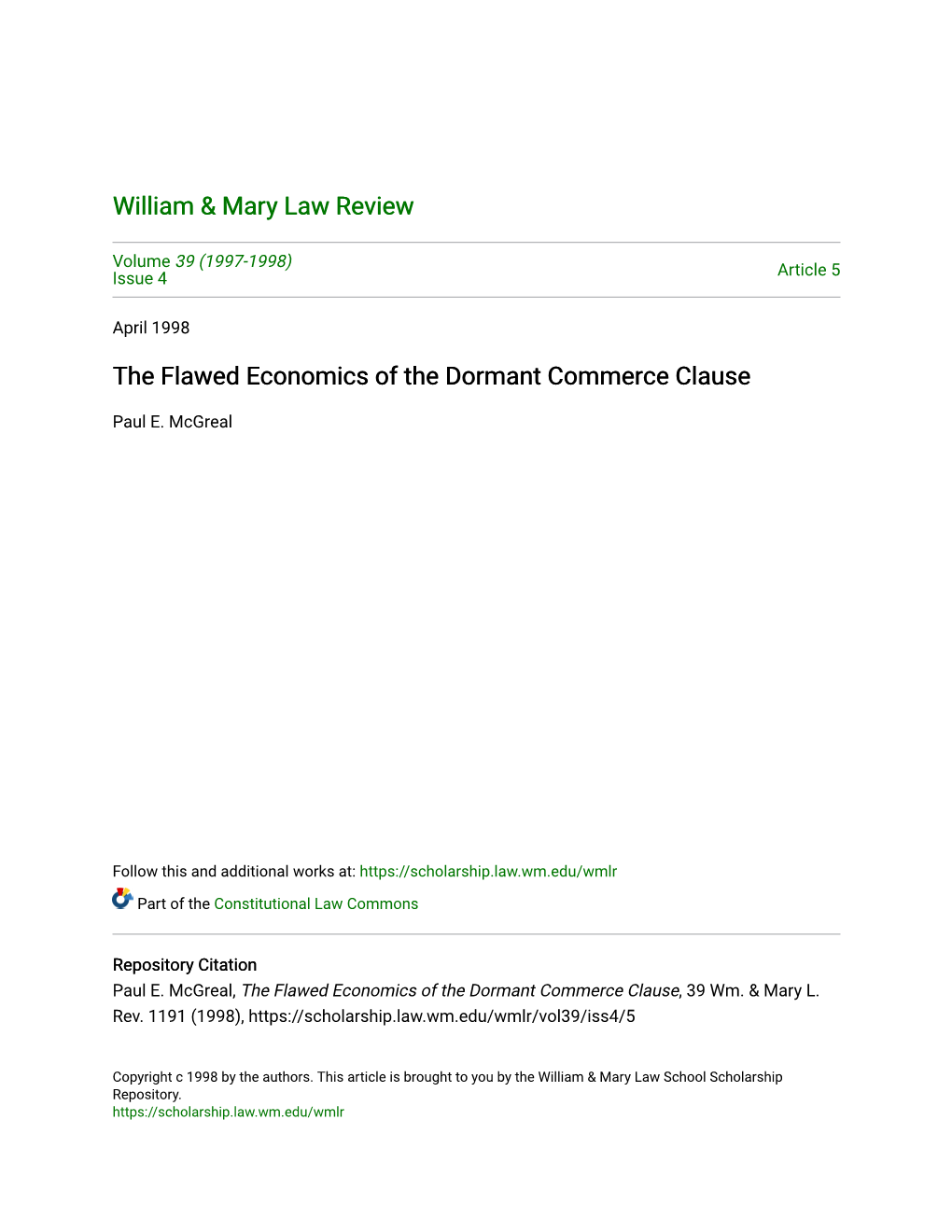 The Flawed Economics of the Dormant Commerce Clause