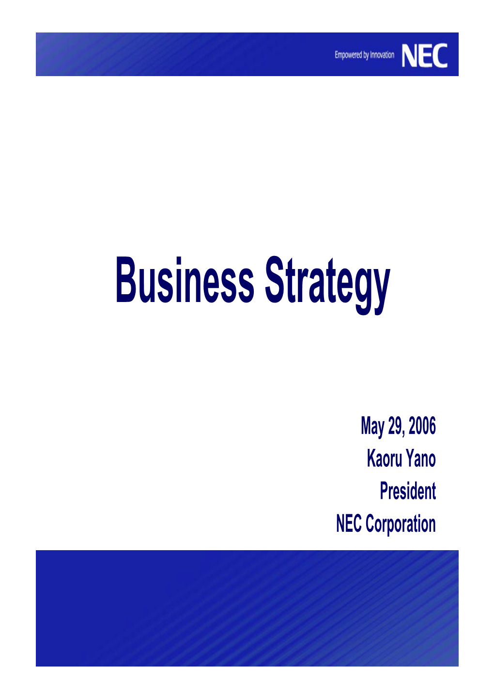 Expand SI/Service Business  Leveraging System Integration Expertise Gained from Carriers and Media  Pioneer New Market Demand Arising with NGN