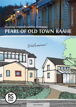 Pearl of Old Town Raahe