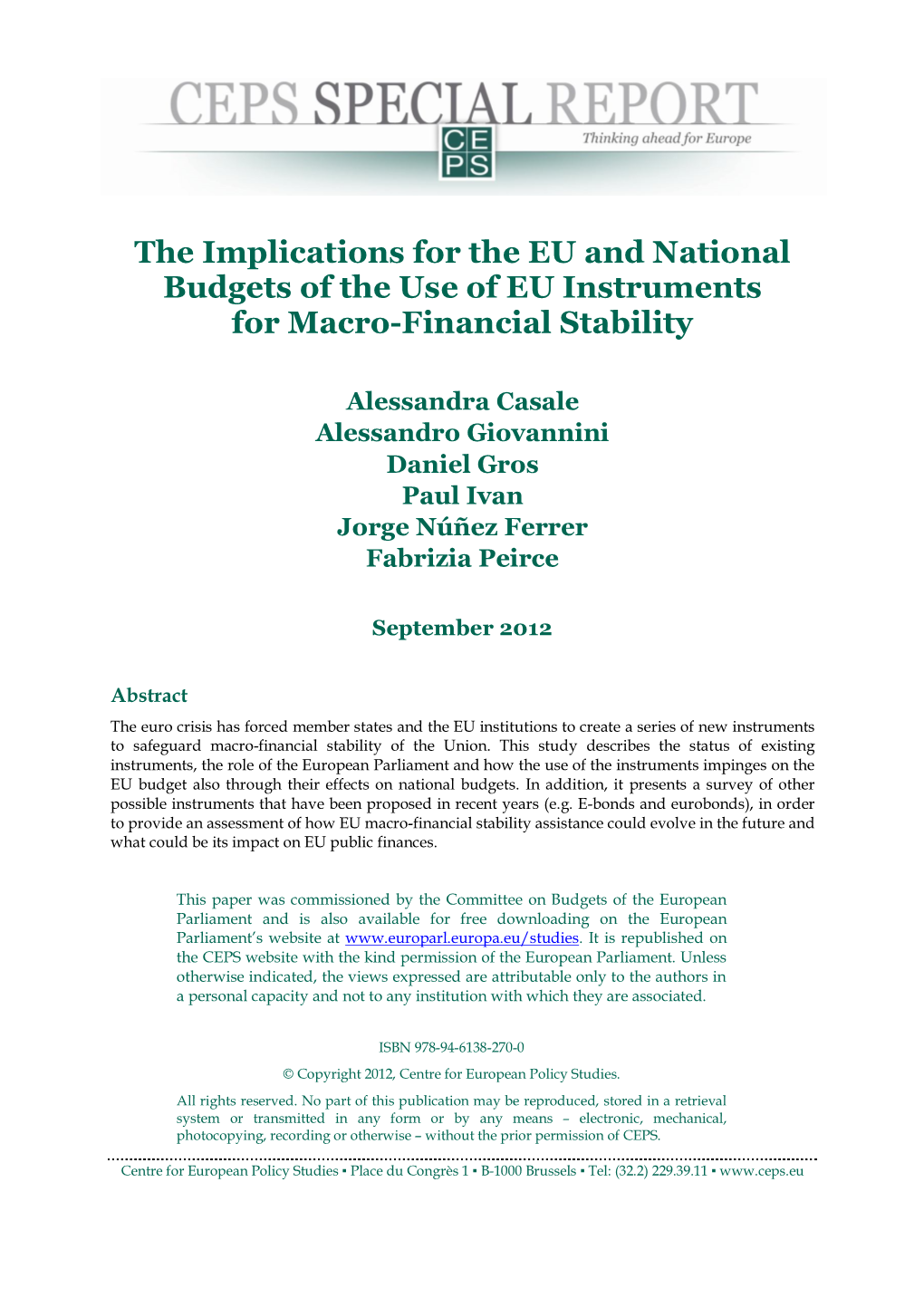The Implications for the EU and National Budgets of the Use of EU Instruments for Macro-Financial Stability