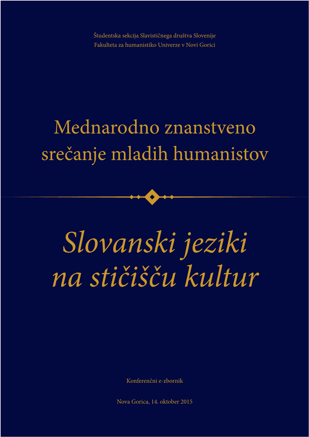 Slovanski Jeziki Na Stičišču Kultur