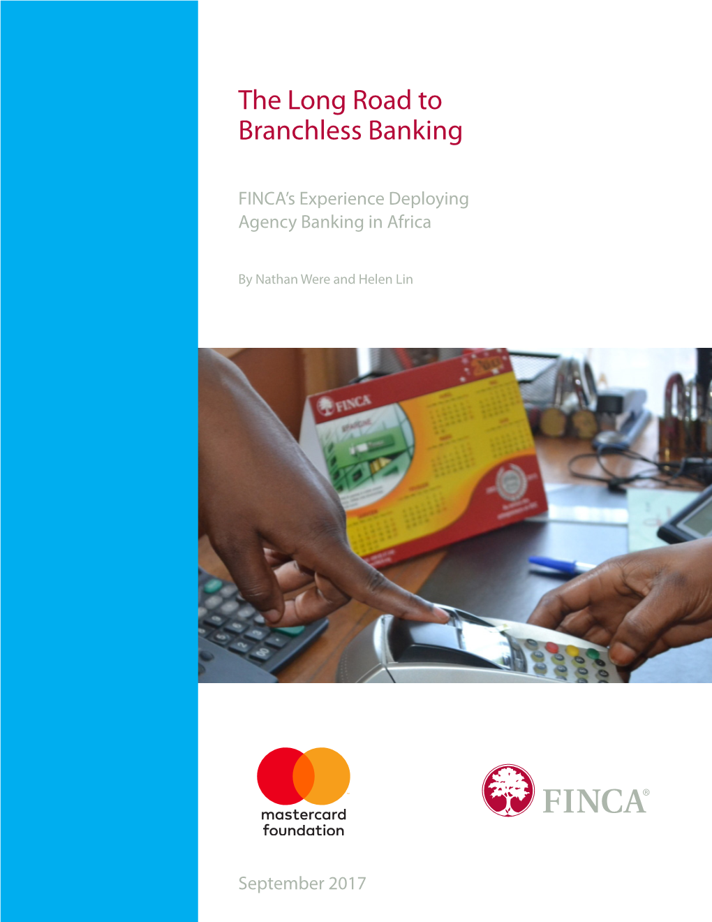 The Long Road to Branchless Banking