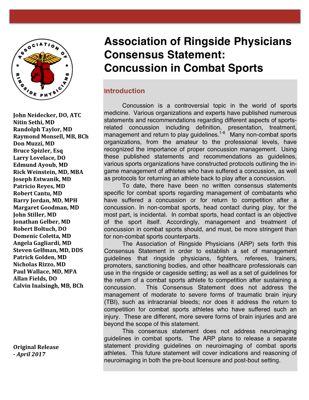 Association of Ringside Physicians Consensus Statement: Concussion in Combat Sports