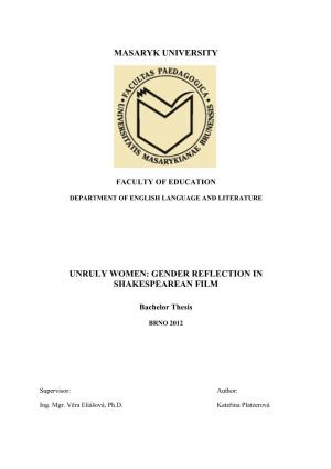 Masaryk University Unruly Women: Gender Reflection