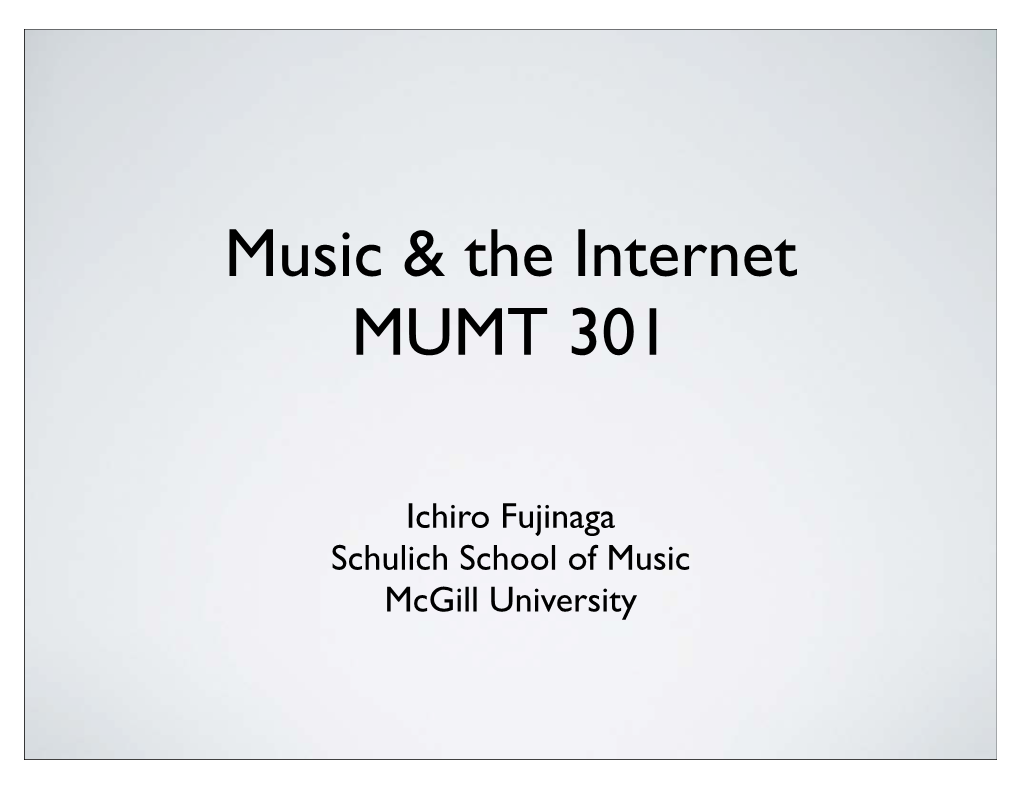 Music & the Internet MUMT