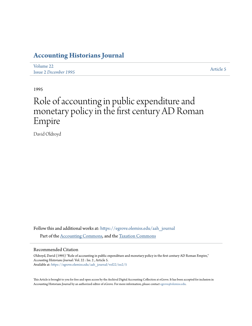 Role of Accounting in Public Expenditure and Monetary Policy in the First Century AD Roman Empire David Oldroyd