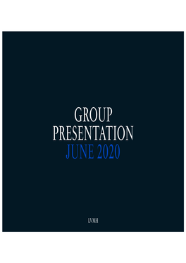 Group Presentation June 2020 Group Presentation / April 2020 2020.04.06 — 2