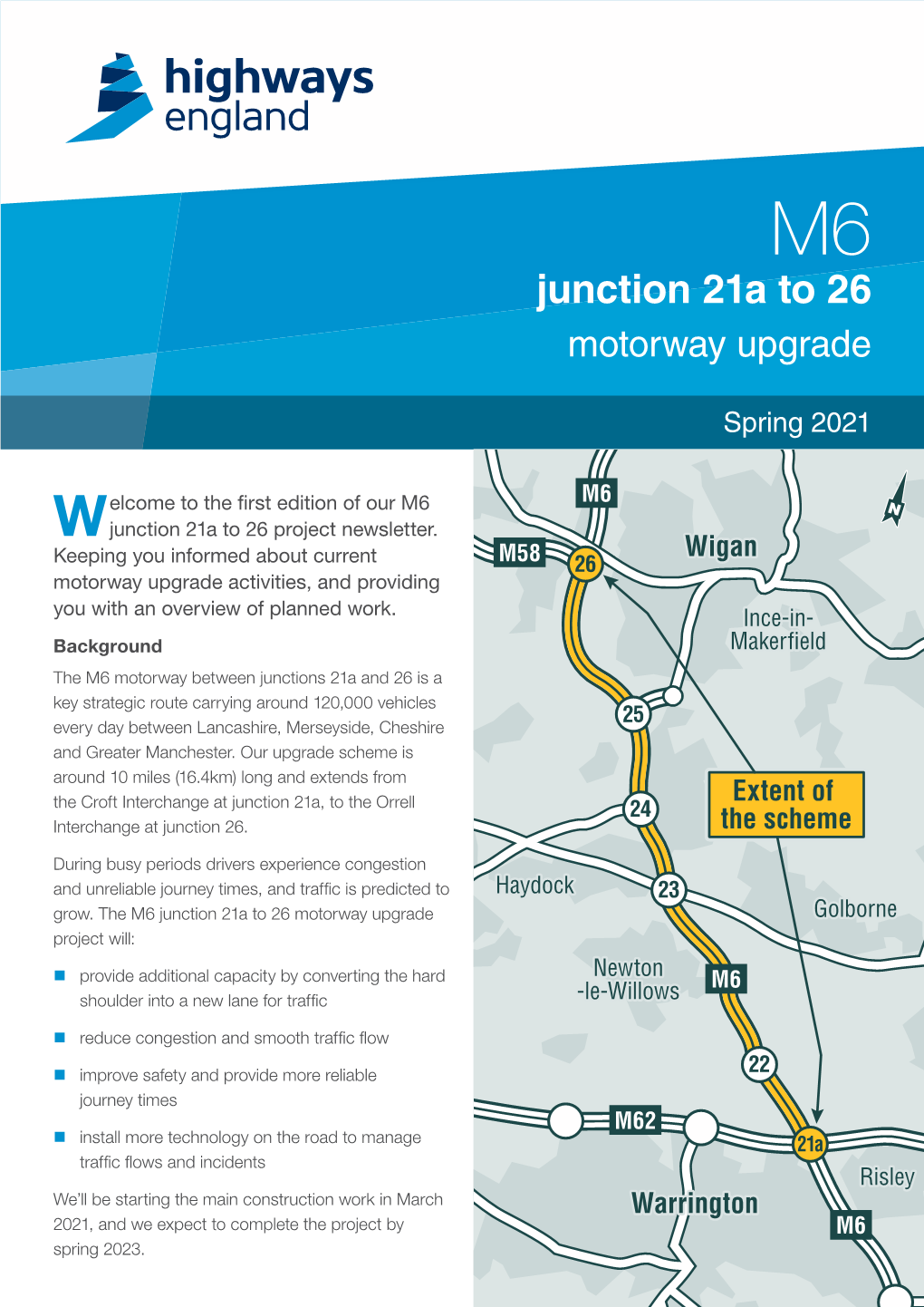 Highways England, M6 Junction 21A to 26 Motorway Upgrade