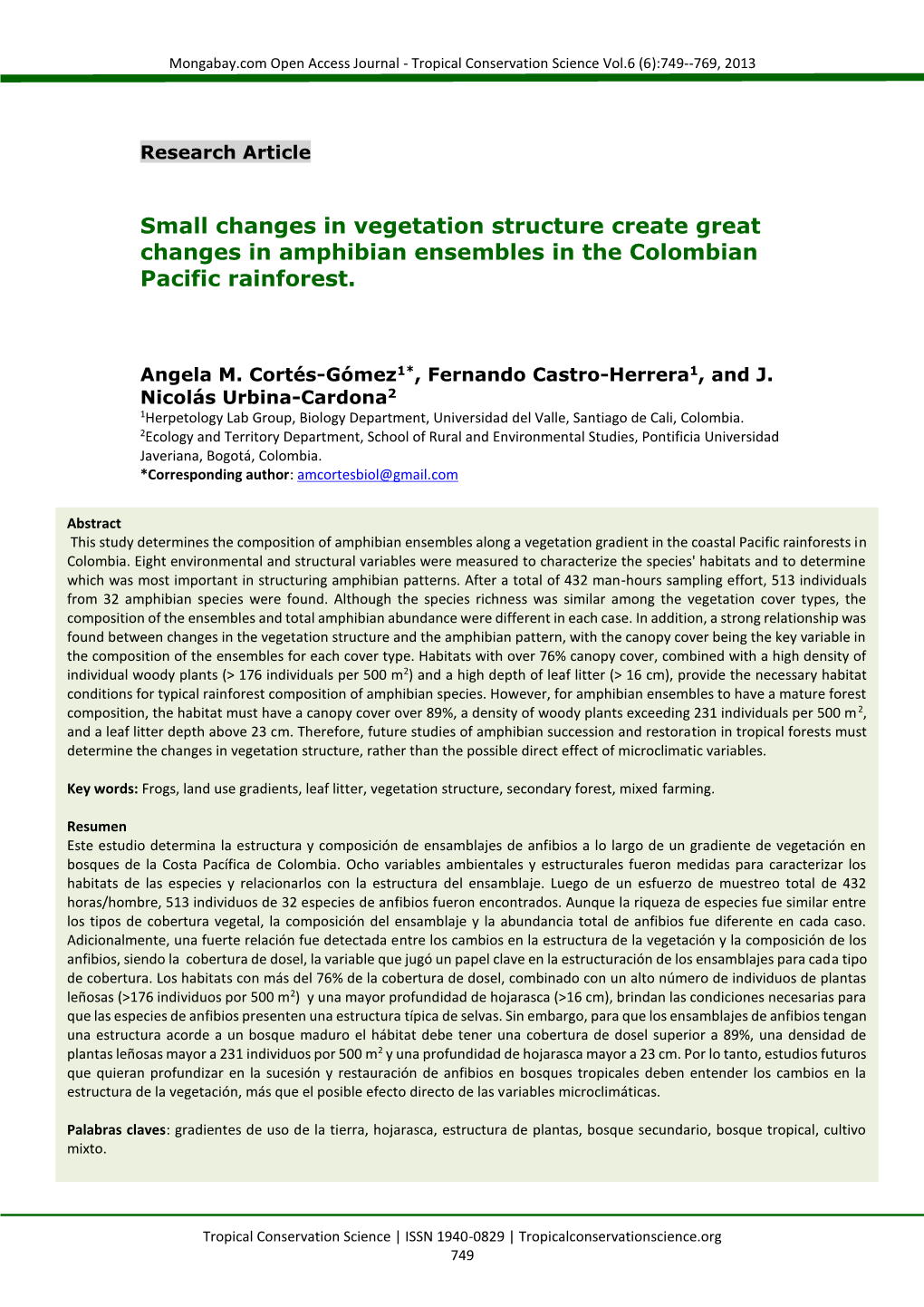 Small Changes in Vegetation Structure Create Great Changes in Amphibian Ensembles in the Colombian Pacific Rainforest