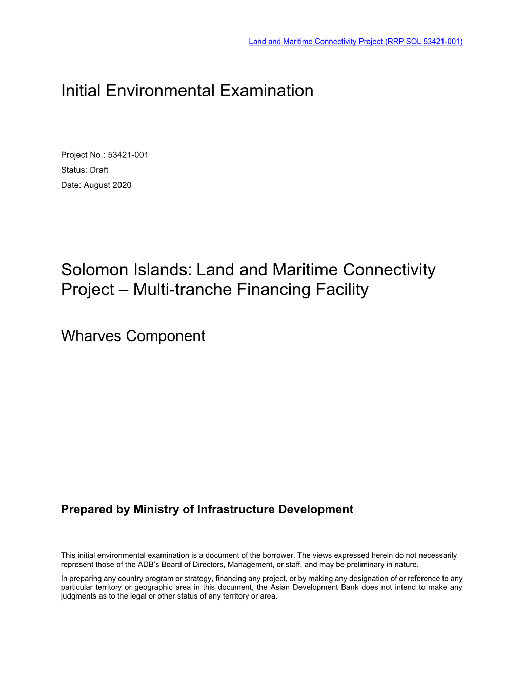 Land and Maritime Connectivity Project: Wharves Component Initial