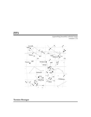 Torsten Bronger This Manual Is for PP3 (Version 1.3.2), Which Is a Celestial Charts Drawing Tool