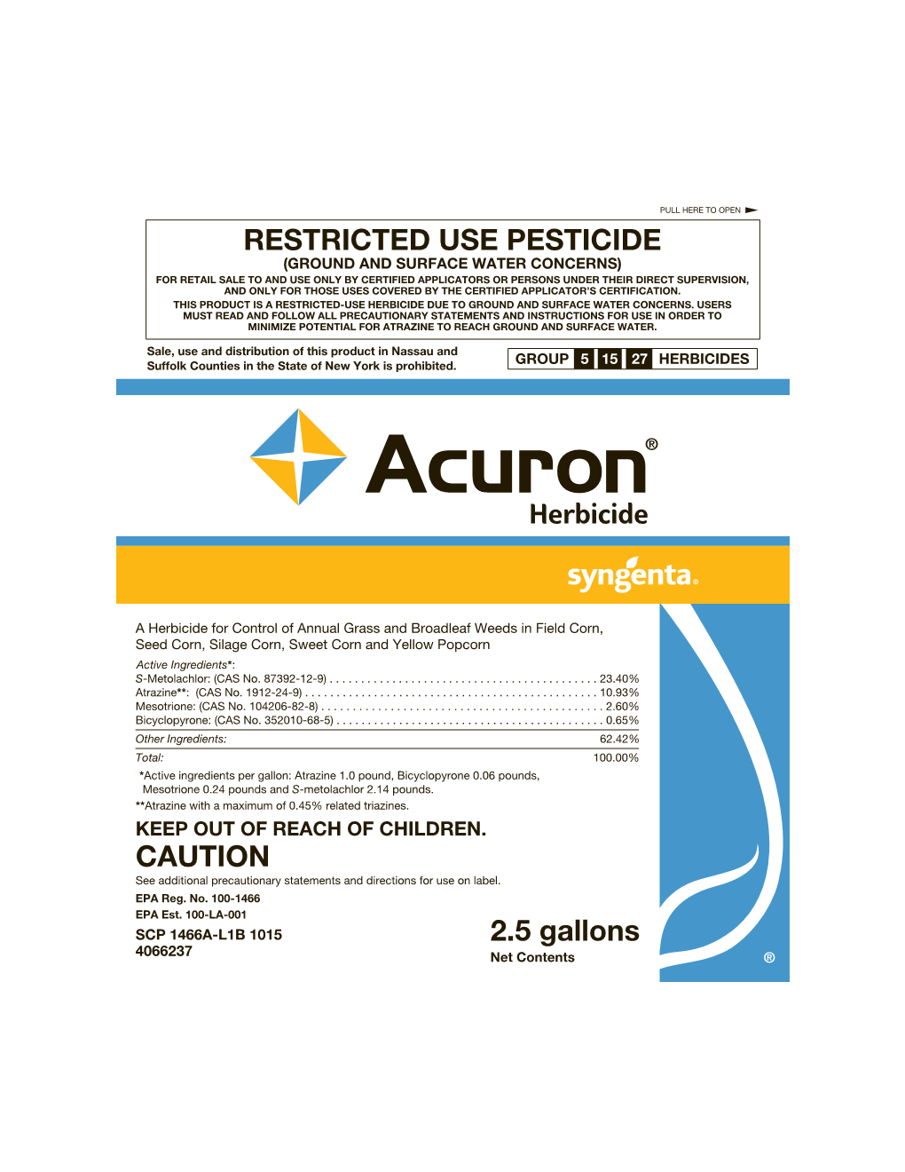 CAUTION 2.5 Gallons RESTRICTED USE PESTICIDE