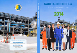 SAKHALIN ENERGY Sustainable Development Report 2014 Sustainable Development Report 2014