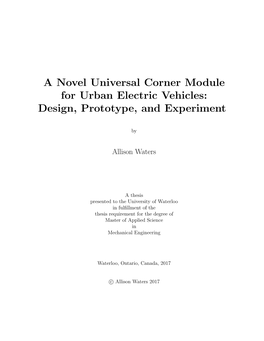 A Novel Universal Corner Module for Urban Electric Vehicles: Design, Prototype, and Experiment