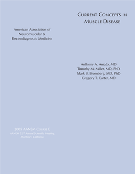 Current Concepts in Muscle Disease