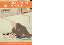 FINGERPRINT WHORLD Featured on the Front Cover Is a Print Which Is One of JANUARY 2010 Vol
