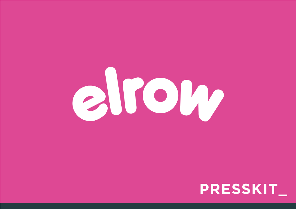 Elrow Press Kit En OK