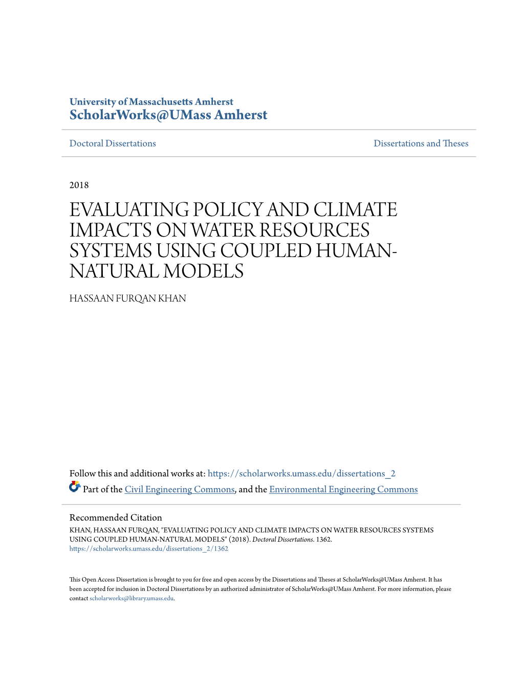 Evaluating Policy and Climate Impacts on Water Resources Systems Using Coupled Human-Natural Models" (2018)