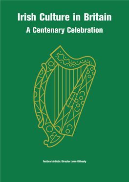 Irish Culture in Britain a Centenary Celebration