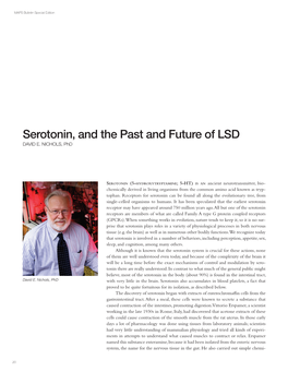 Serotonin, and the Past and Future of LSD DAVID E