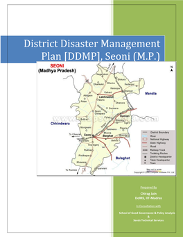 District Disaster Management Plan [DDMP], Seoni (M.P.)