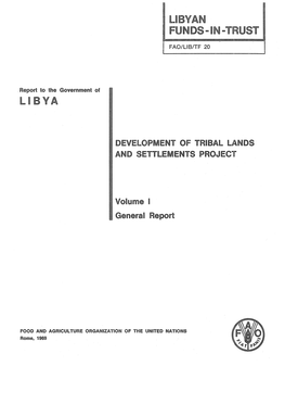 Development of Tribal Lands and Settlements Project. Report to The